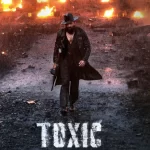 ‘Toxic’ के टीज़र ने मचाया तहलका, यश की बहुप्रतीक्षित फिल्म को लेकर फैंस में जबरदस्त उत्साह