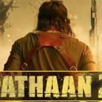 ‘पठान 2’ को लेकर बढ़ीं चर्चाएं, शाहरुख खान की अगली स्पाई फिल्म का फैंस को इंतजार